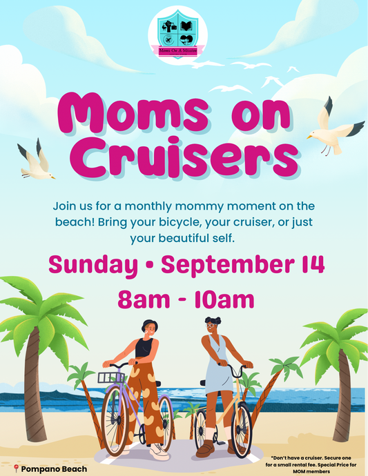 Moms On Cruisers {September 14}